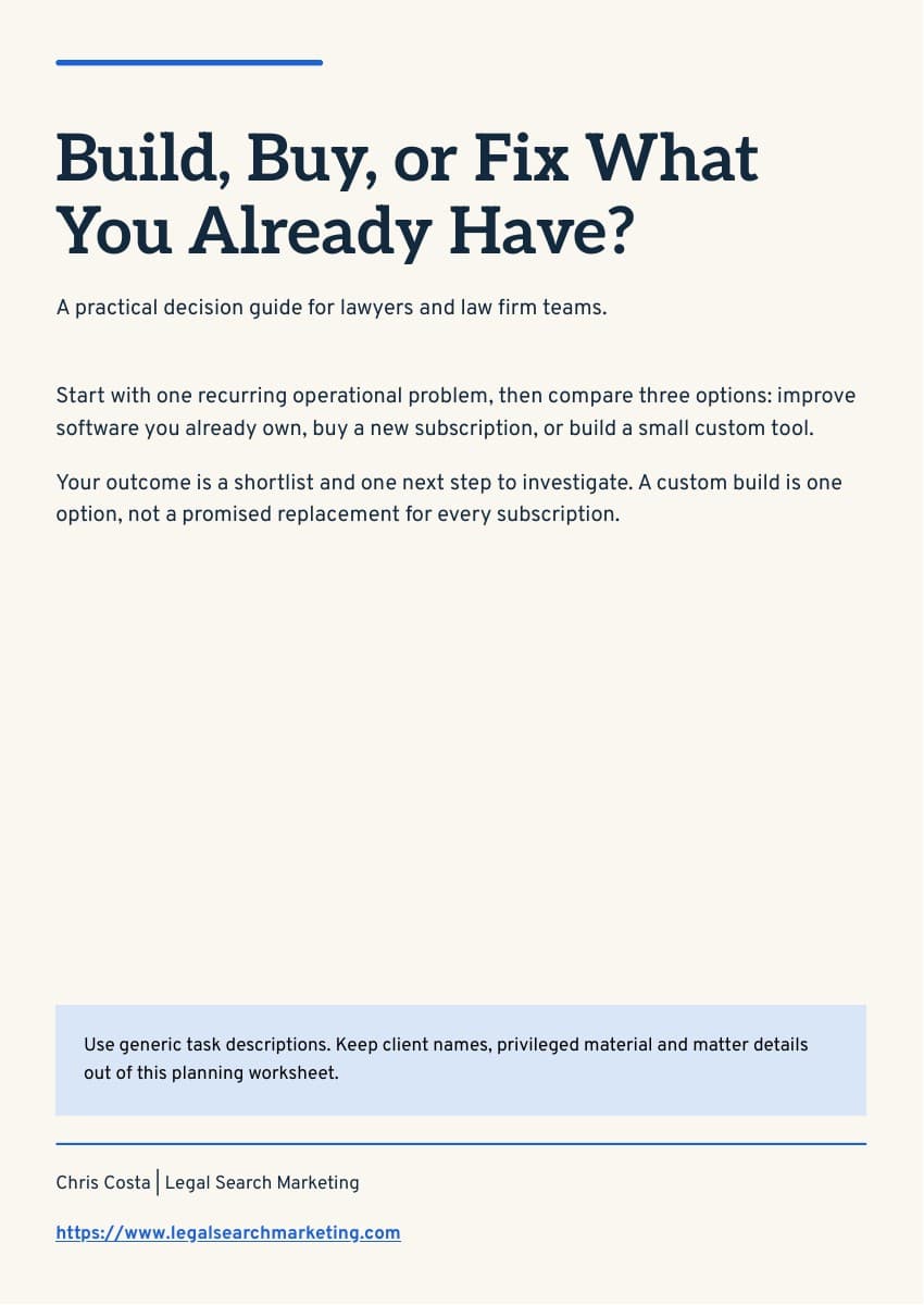 Build, Buy, or Fix? A Law Firm Tools Guide & Worksheet